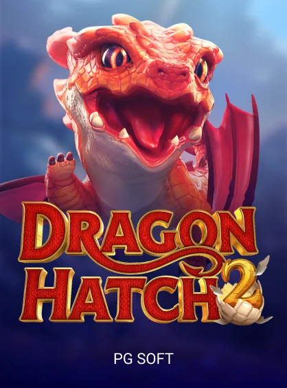 Dragon Hatch 2