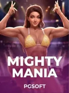 Mighty Mania