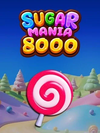 Sugar Mania 8000